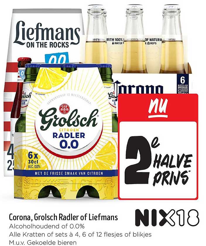 Corona, Grolsch Radler of Liefmans