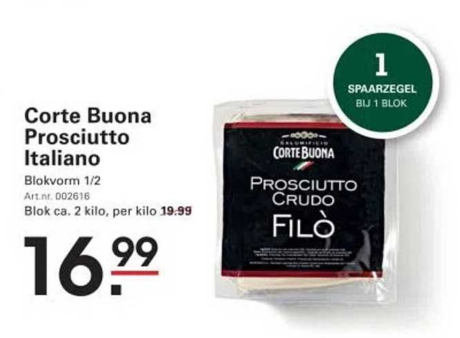 Corte Buona Prosciutto Italiano