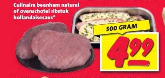 Culinaire beenham naturel of ovenschotel ribstuk hollandaise saus*