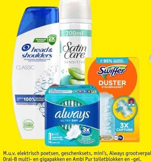 M.u.v. elektrisch poetsen, geschenksets, mini's, Always grootverpakkingen, Oral-B multi- en gigapakken en Ambi Pur toiletblokken en -gel.