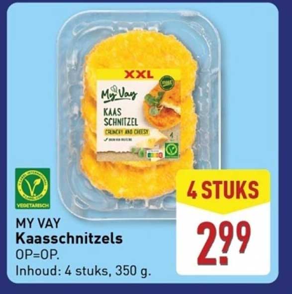 MY VAY Kaasschnitzels