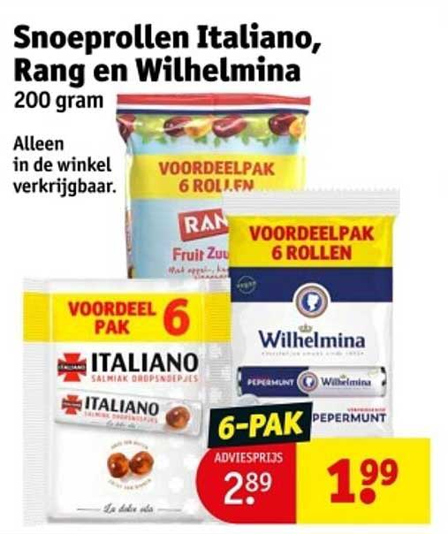 Snoeprollen Italiano, Rang en Wilhelmina