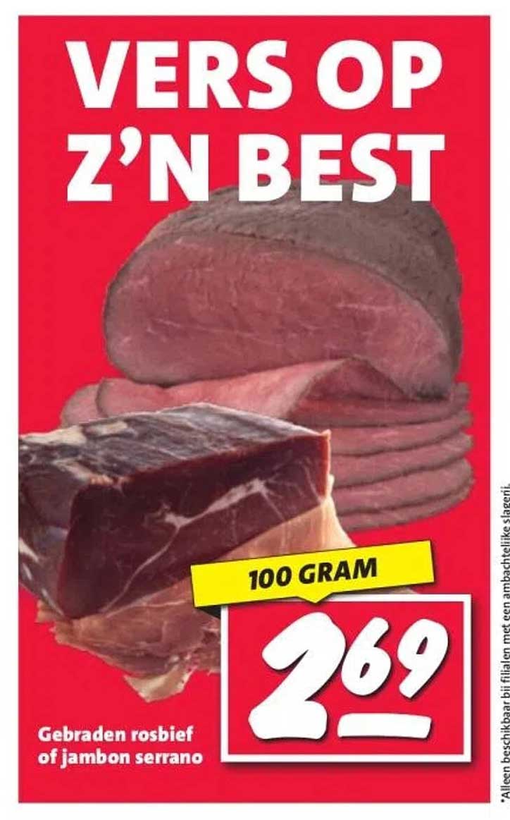 Vers op z’n best: Gebraden rosbief of jambon serrano