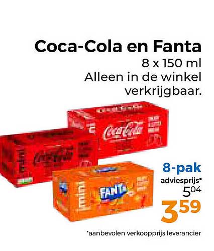 Coca-Cola en Fanta 8 x 150 ml Alleen in de winkel verkrijgbaar.
