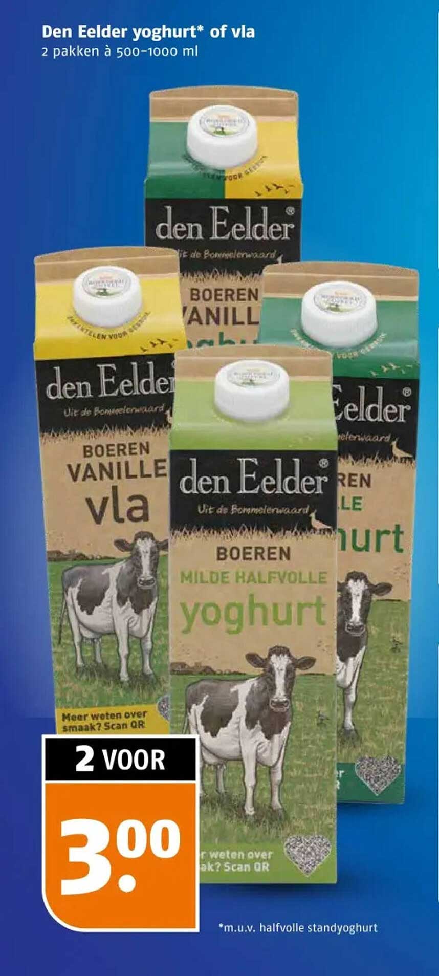 Den Elder yoghurt* of vla 2 pakken à 500-1000 ml