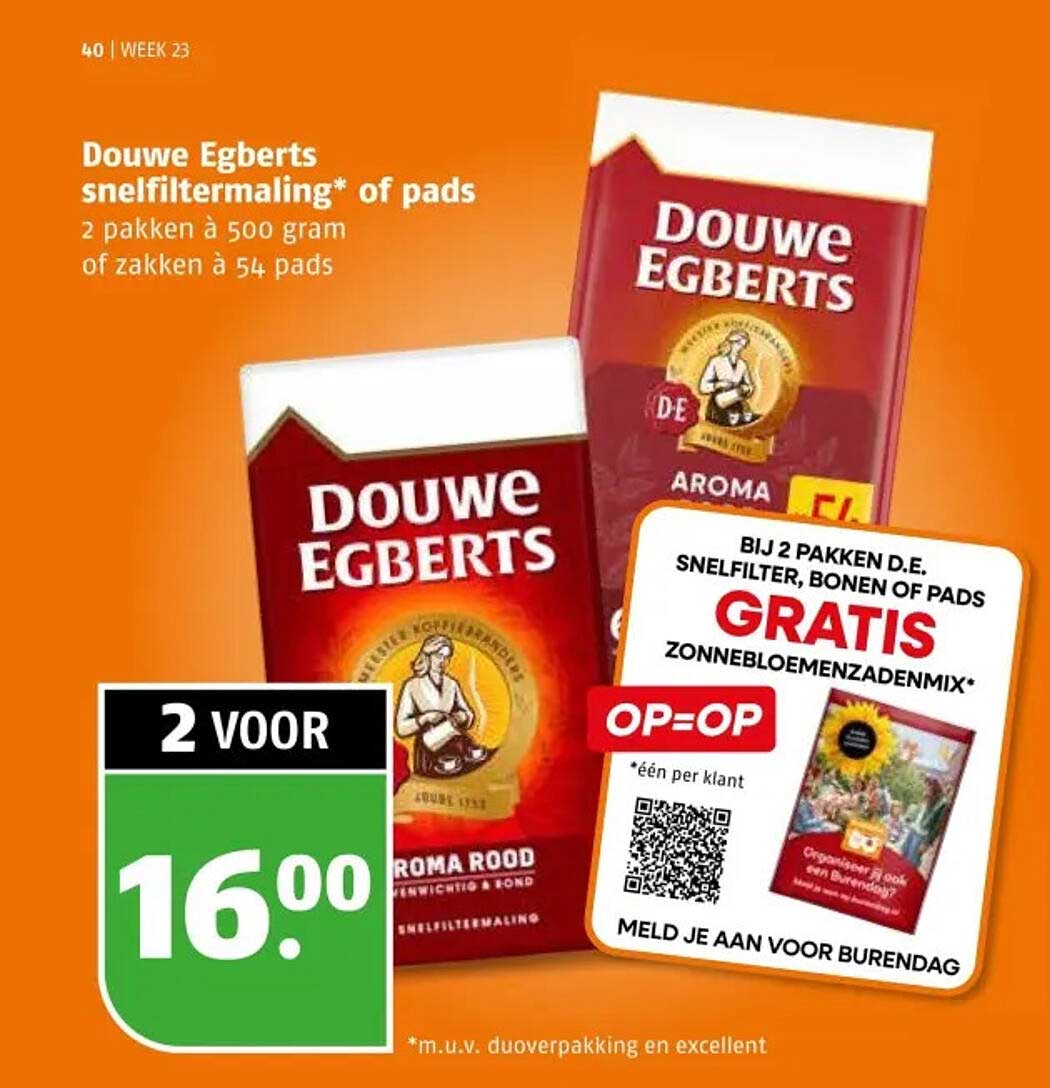 Douwe Egberts snelfiltermaling* of pads 2 voor 16.00