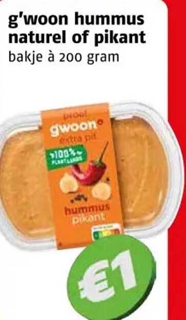 g'woon hummus naturel of pikant bakje à 200 gram €1
