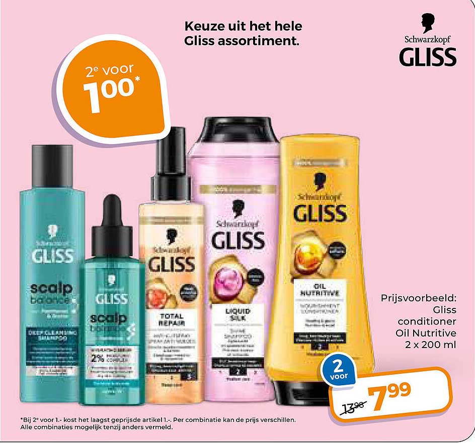 Keuze uit het hele Gliss assortiment. 2e voor 100*