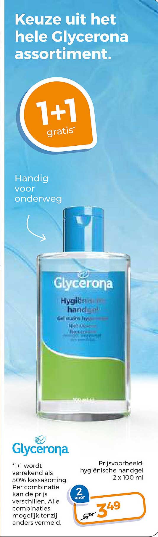 Keuze uit het hele Glycerona assortiment. 1+1 gratis
