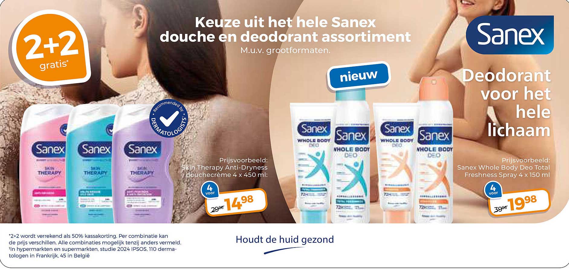 Keuze uit het hele Sanex douche en deodorant assortiment 2+2 gratis