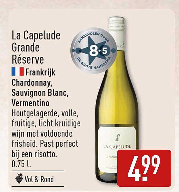 La Capelude Grande Réserve Frankrijk Chardonnay, Sauvignon Blanc, Vermentino