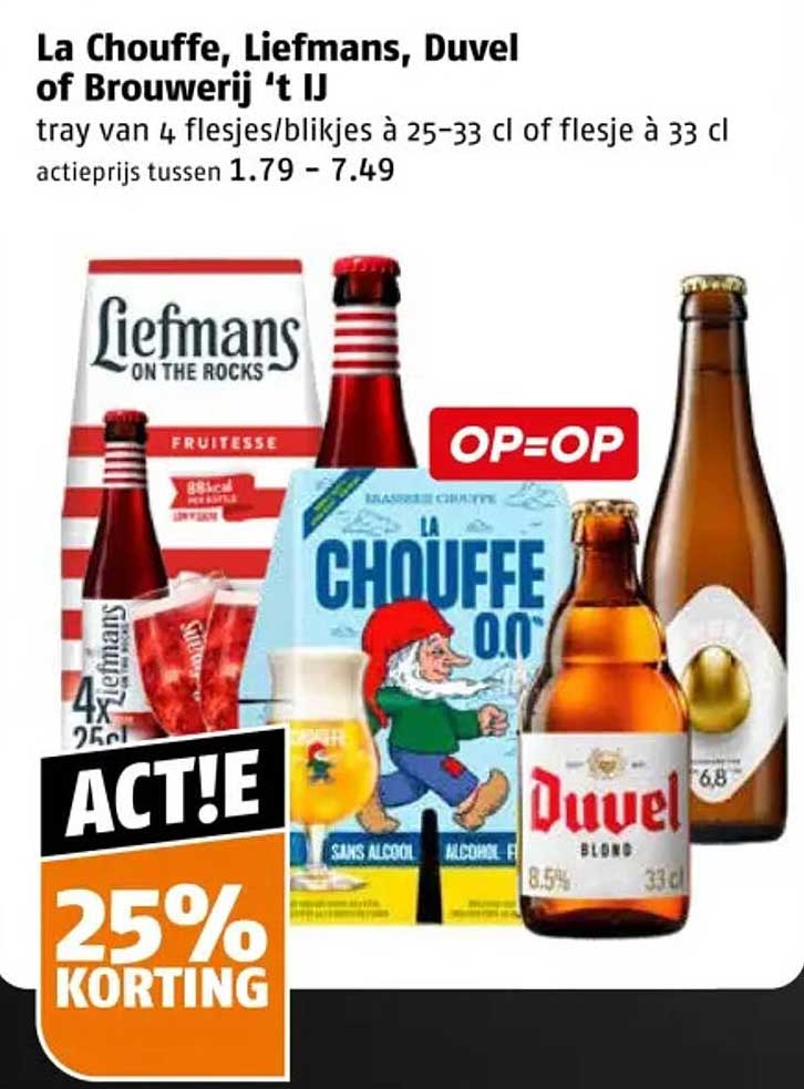 La Chouffe, Liefmans, Duvel of Brouwerij 't IJ