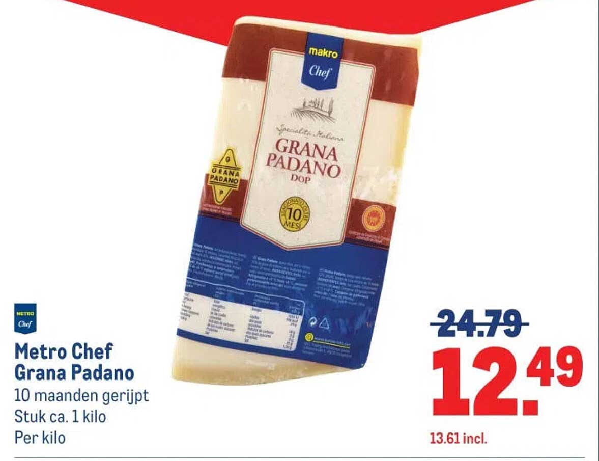 Metro Chef Grana Padano 10 maanden gerijpt Stuk ca. 1 kilo Per kilo