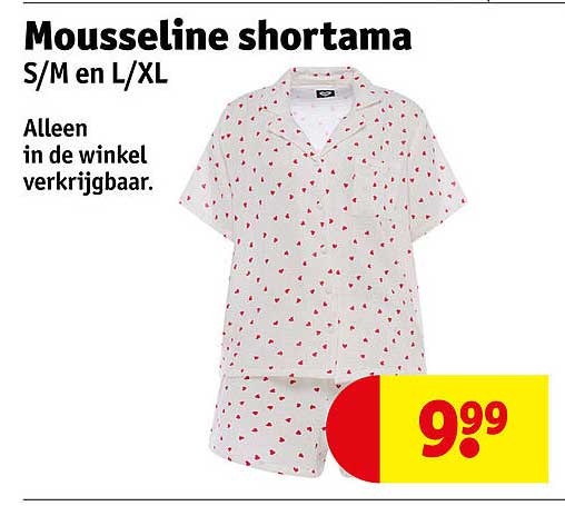 Mousseline shortama S/M en L/XL
