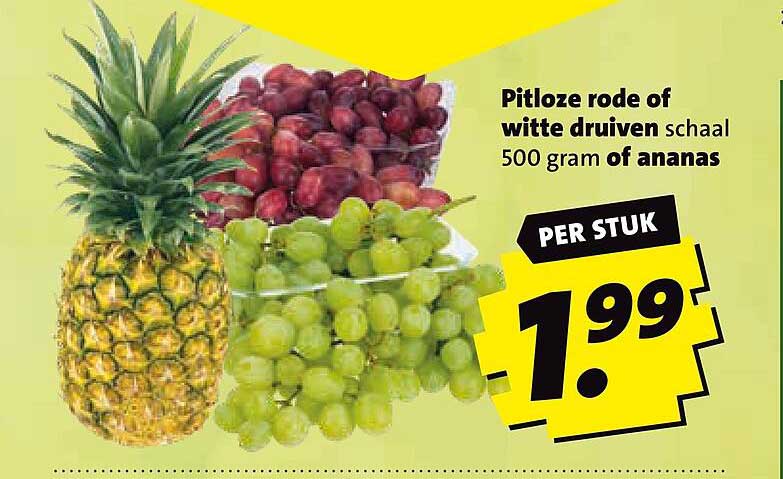 Pitloze rode of witte druiven schaal 500 gram of ananas PER STUK