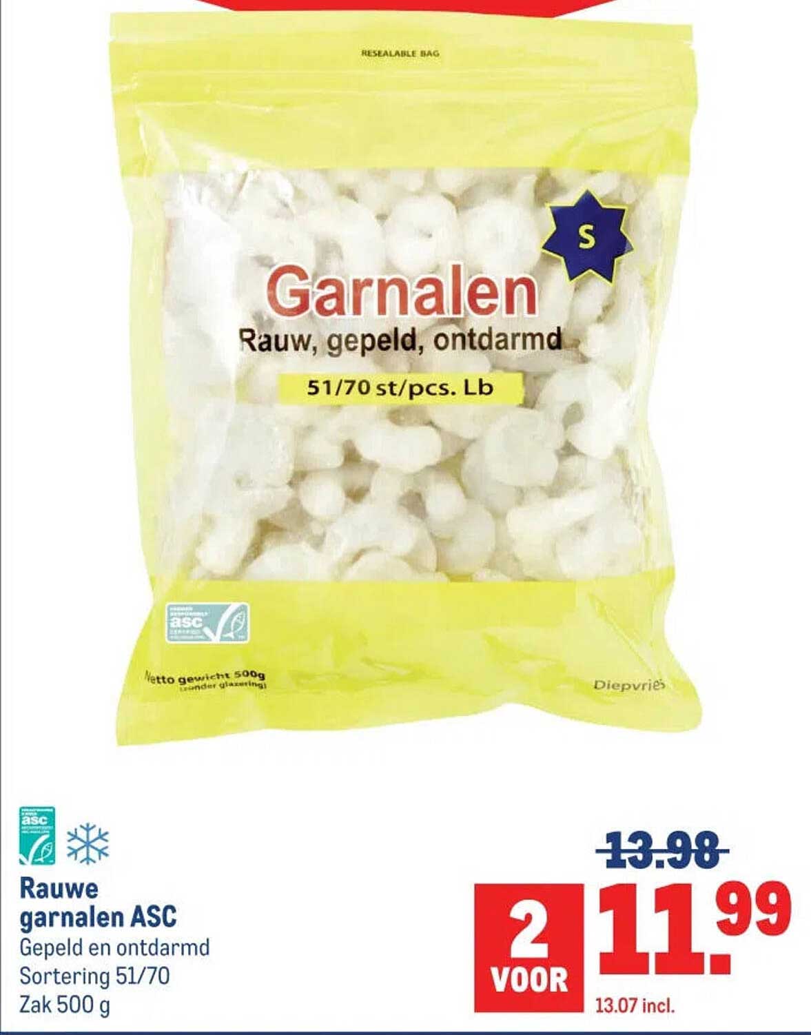 Rauwe garnalen ASC Gepeld en ontdarmd Sortering 51/70 Zak 500 g 2 voor