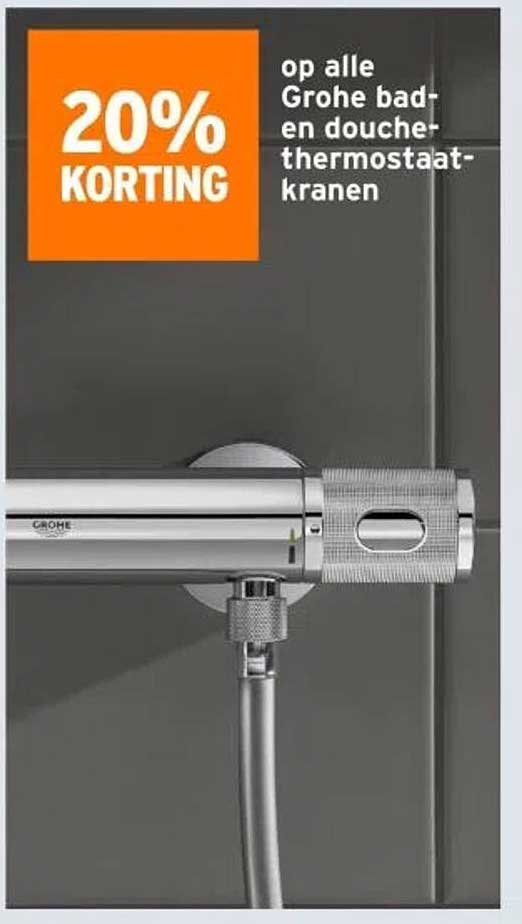 20% KORTING op alle Grohe bad- en douchethermostaatkranen