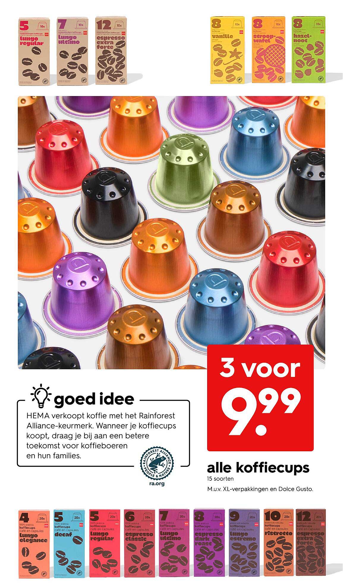3 voor 9,99 alle koffiecups