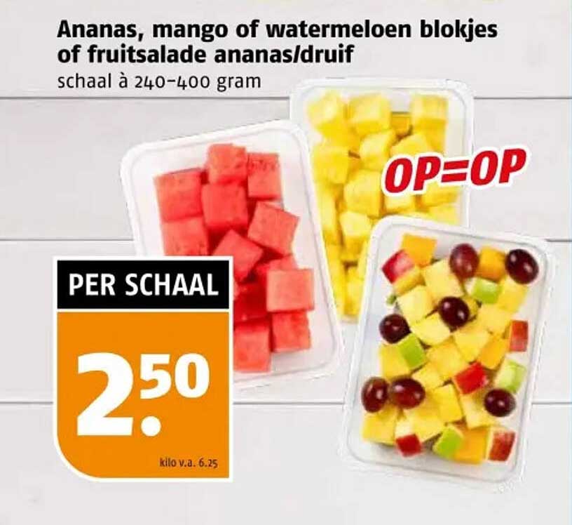 Ananas, mango of watermeloen blokjes of fruitsalade ananas/druif