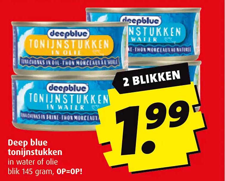 Deep blue tonijnstukken in water of olie blijk 145 gram, OP=OP!
