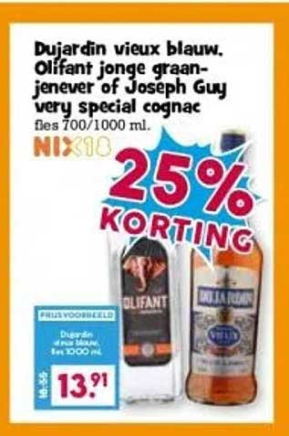 Dujardin vieux blauw, Olifant jonge graan-jenever of Joseph Guy very special cognac 700/1000 ml.