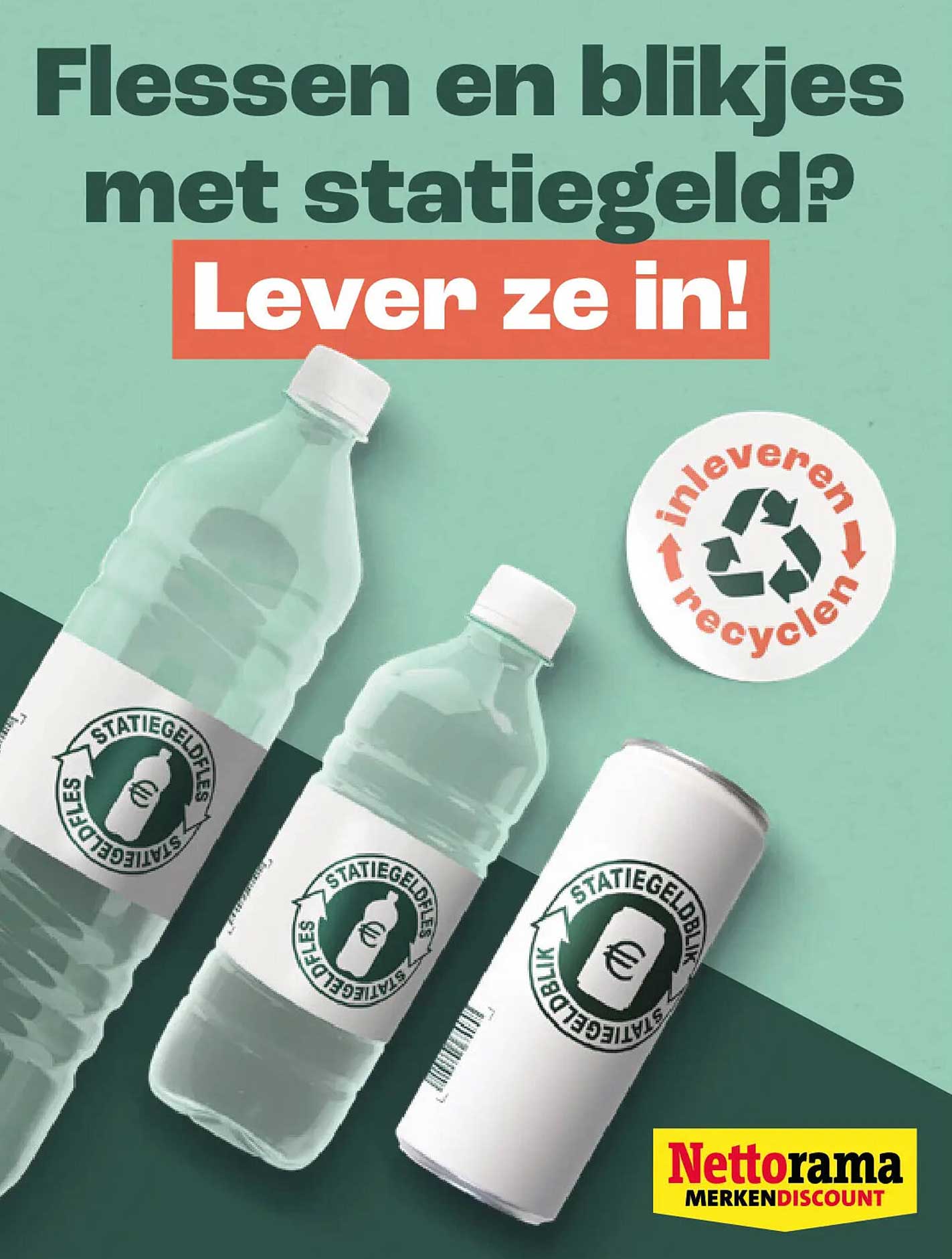 Flessen en blikjes met statiegeld? Lever ze in!