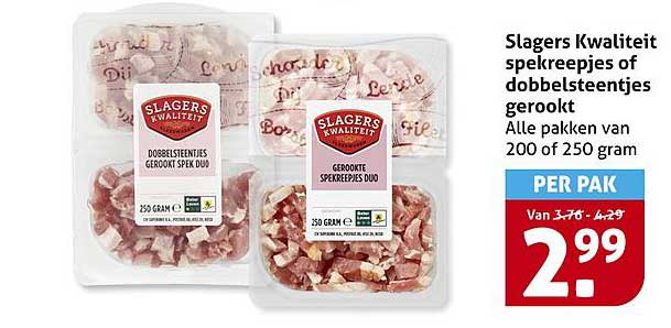 Slagers Kwaliteit spekreepjes of dobbelsteentje gerookt
