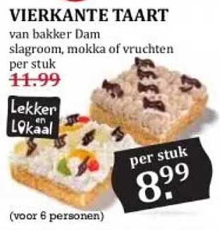 VIERKANTE TAART van bakker Dam slagroom, mokka of vruchten per stuk