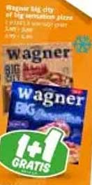 Wagner Big City of Big Sensational Pizza 1 + 1 Gratis