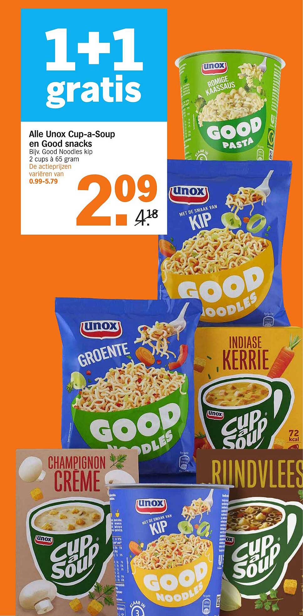 1+1 gratis op alle Unox Cup-a-Soup en Good snacks