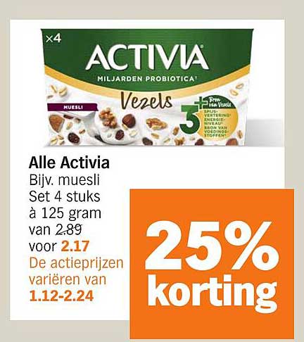 Alle Activia Bijv. muesli Set 4 stuks à 125 gram van 2.89 voor 2.17