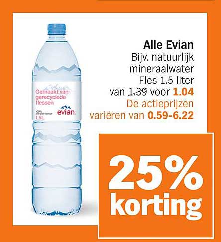 Alle Evian Bijv. natuurlijk mineraalwater Fles 1.5 liter