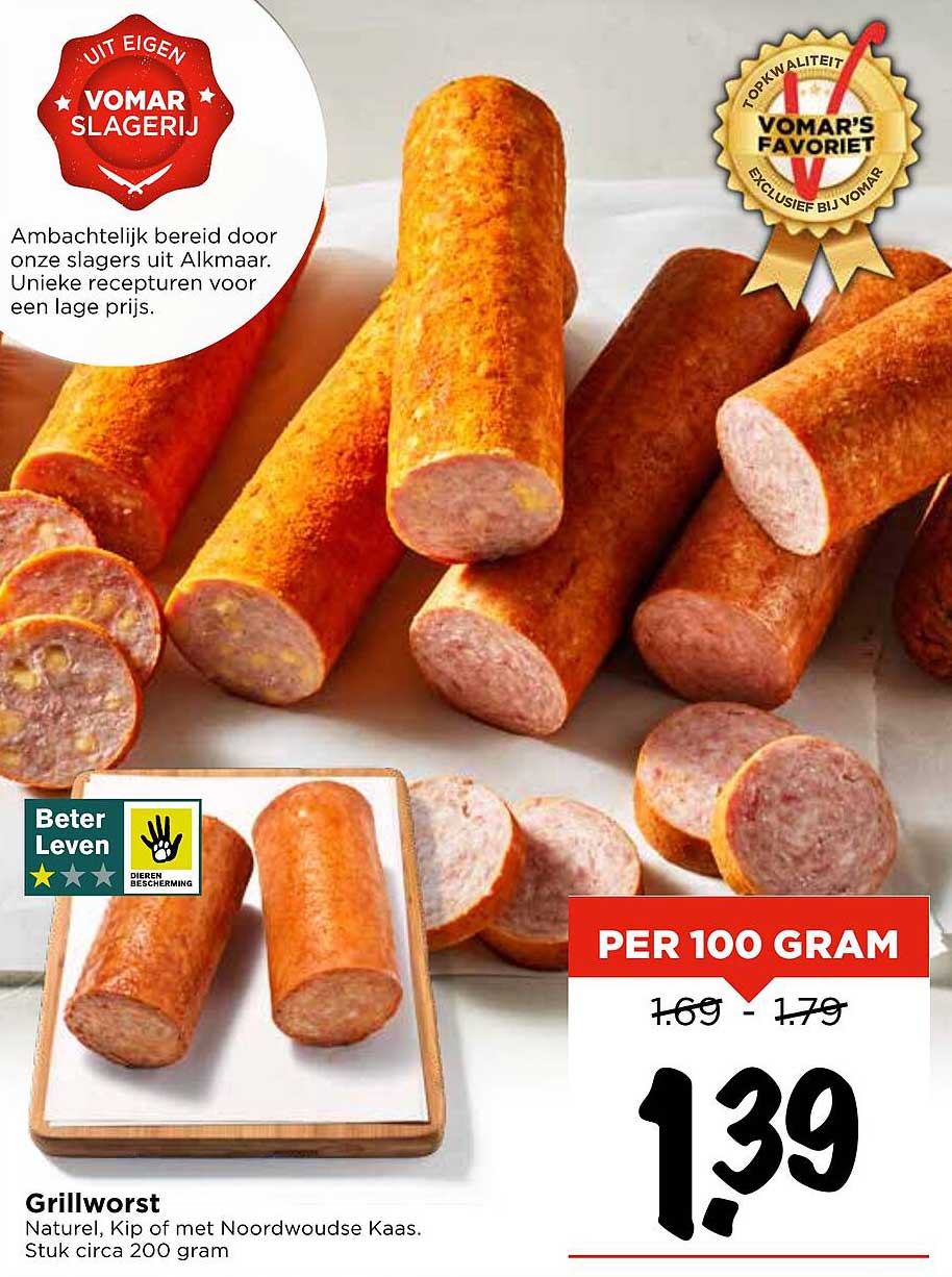 Grillworst Naturel, Kip of met Noordwoudse Kaas. Stuk circa 200 gram.