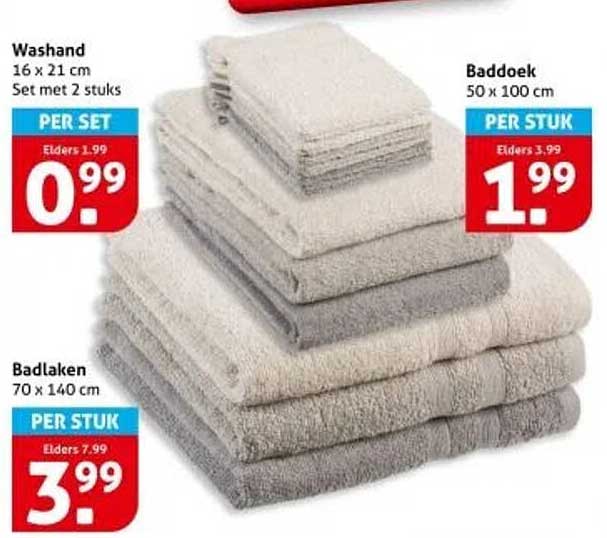 Washand Set (2 stuks) voor €0,99, Baddoek voor €1,99, Badlaken voor €3,99
