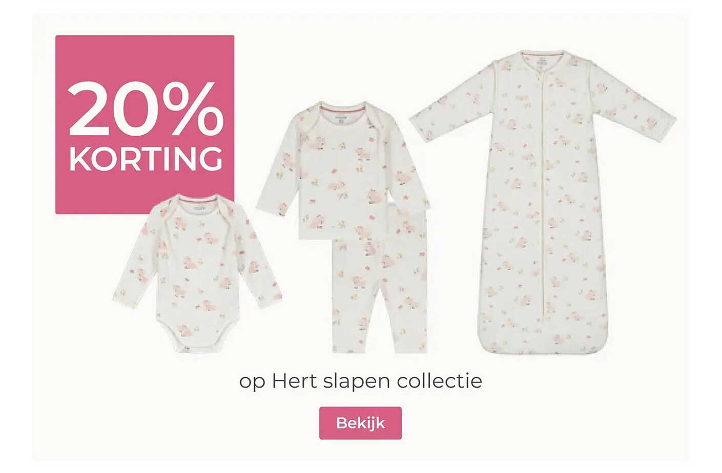 20% KORTING op Hert slapen collectie