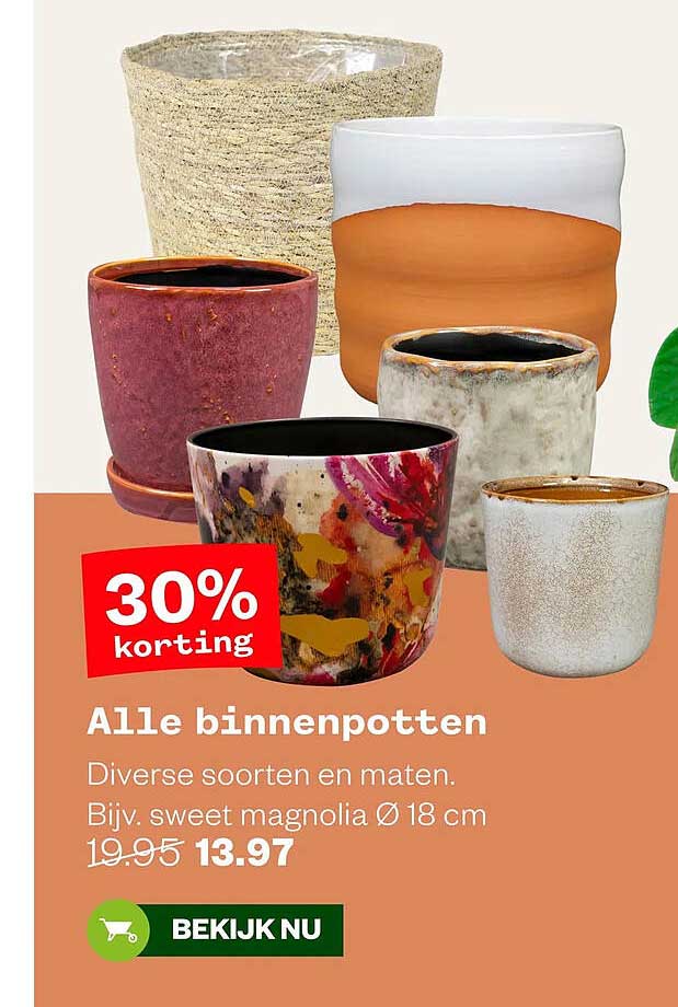 Alle binnenpotten 30% korting