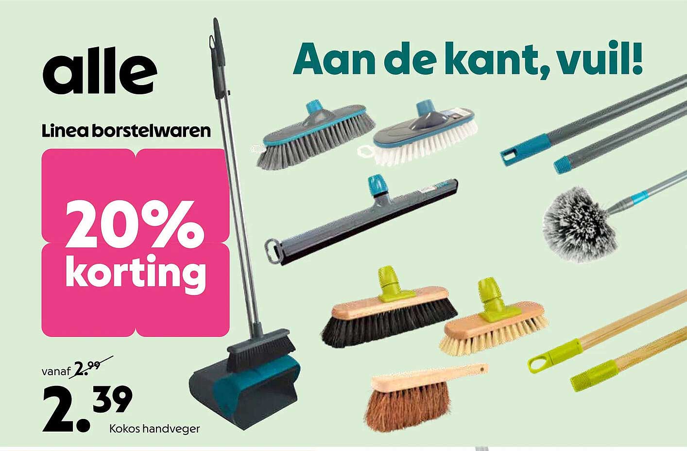 Alle Linea borstelwaren 20% korting