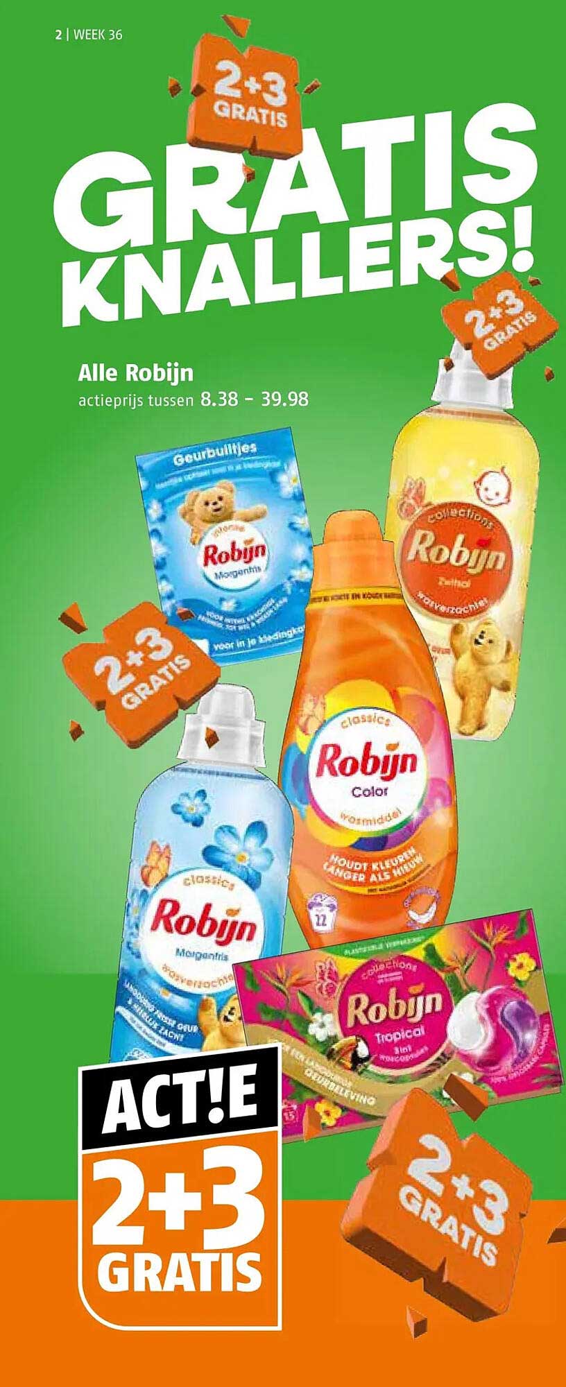 Alle Robijn actprijs tussen 8.38 - 39.98 2+3 gratis