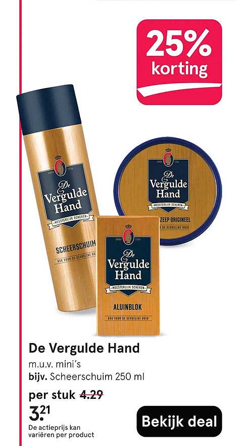 De Vergulde Hand m.u.v. mini’s bijv. Scheerschuim 250 ml