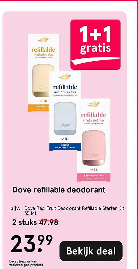 Dove refillable deodorant 1+1 gratis