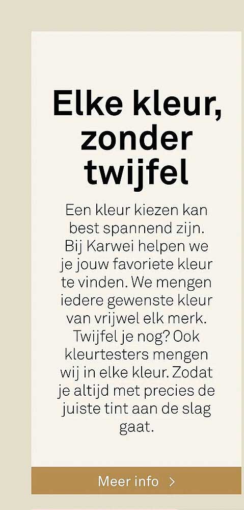 Elke kleur, zonder twijfel
