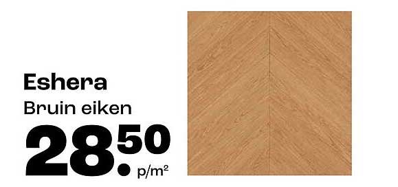 Eshera Bruin eiken