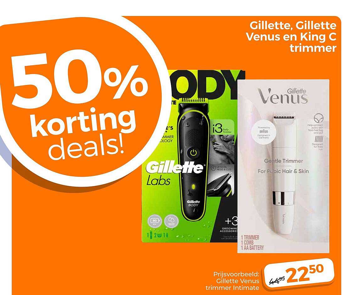 Gillette, Gillette Venus en King C trimmer 50% korting deals!