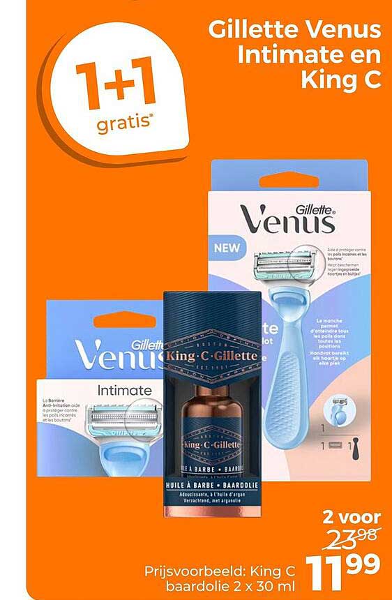 Gillette Venus Intimate en King C 1+1 gratis