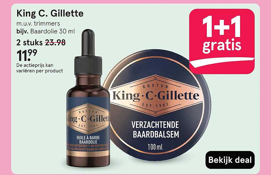 King C. Gillette m.u.v. trimmers bijv. Baardolie 30 ml 1+1 gratis