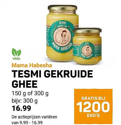 Mama Habesha TESMI GEKRUIDE GHEE 150 g of 300 g bijv.: 300 g GRATIS BIJ 1200 EKO'S