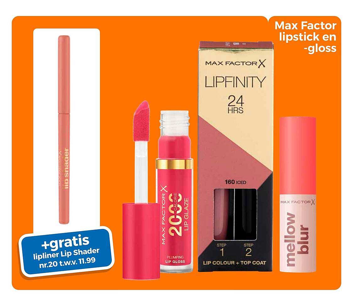 Max Factor lipstick en -gloss +gratis lipliner Lip Shader nr.20 t.w.v. 11.99