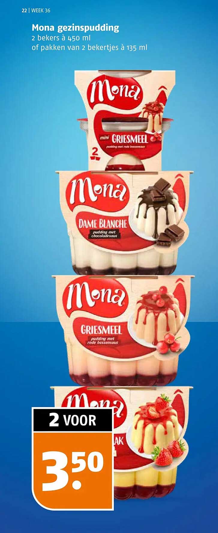 Mona gezinspudding 2 bekers à 450 ml of pakken van 2 bekertjes à 135 ml
