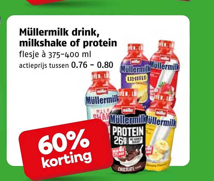 Müllermilk drink, milkshake of protein flesje à 375-400 ml 60% korting