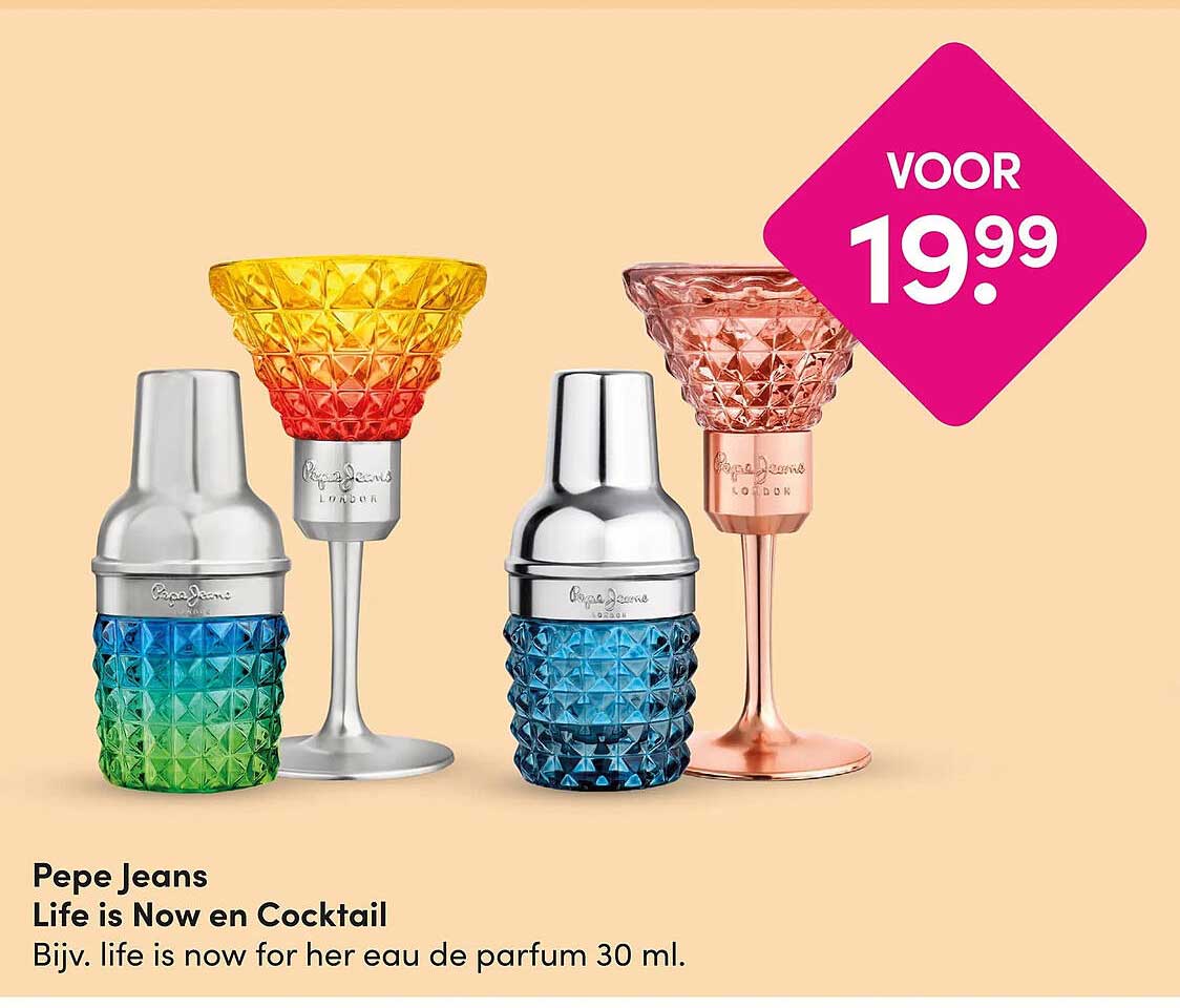 Pepe Jeans Life is Now en Cocktail Biv. life is now for her eau de parfum 30 ml.